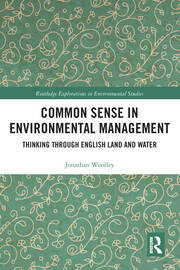 Common Sense in Environmental Management: Thinking Through English Land and Water book cover