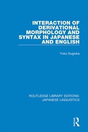 Interaction of Derivational Morphology and Syntax in Japanese and English book cover