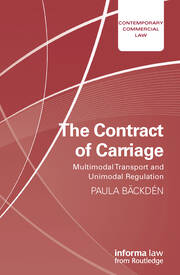 The Contract of Carriage: Multimodal Transport and Unimodal Regulation book cover