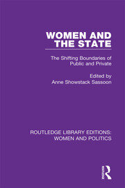 Women and the State: The Shifting Boundaries of Public and Private book cover