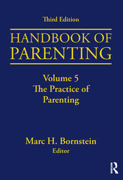 Handbook of Parenting: Volume 5: The Practice of Parenting, Third Edition book cover
