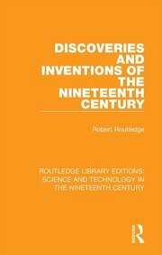 Discoveries and Inventions of the Nineteenth Century book cover