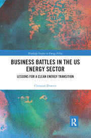 Business Battles in the US Energy Sector: Lessons for a Clean Energy Transition book cover