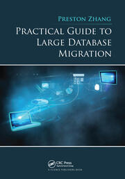 Practical Guide to Large Database Migration book cover