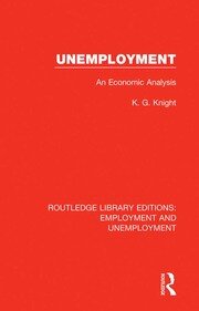 Unemployment: An Economic Analysis book cover