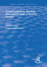 Vanishing Borders: The New International Order of the 21st Century book cover