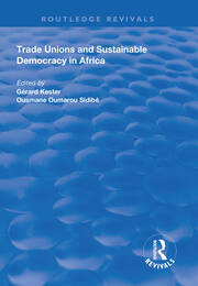 Trade Unions and Sustainable Democracy in Africa book cover