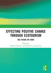 Effecting Positive Change through Ecotourism: The Future We Want book cover
