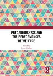 Precariousness and the Performances of Welfare book cover