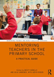 Mentoring Teachers in the Primary School: A Practical Guide book cover