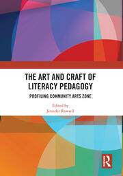 The Art and Craft of Literacy Pedagogy: Profiling Community Arts Zone book cover