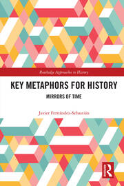 Key Metaphors for History: Mirrors of Time book cover
