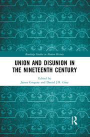 Union and Disunion in the Nineteenth Century book cover