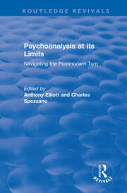 Psychoanalysis at its Limits: Navigating the Postmodern Turn book cover