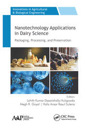 Nanotechnology Applications in Dairy Science: Packaging, Processing, and Preservation book cover