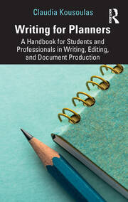 Writing for Planners: A Handbook for Students and Professionals in Writing, Editing, and Document Production book cover