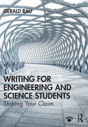 Writing for Engineering and Science Students: Staking Your Claim book cover