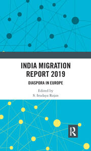 India Migration Report 2019: Diaspora in Europe book cover