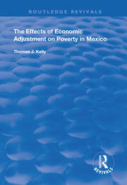 The Effects of Economic Adjustment on Poverty in Mexico book cover