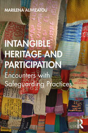 Intangible Heritage and Participation: Encounters with Safeguarding Practices book cover