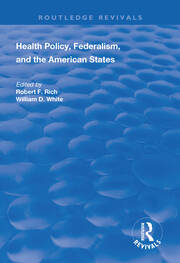 Health Policy, Federalism and the American States book cover