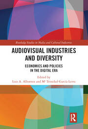 Audio-Visual Industries and Diversity: Economics and Policies in the Digital Era book cover