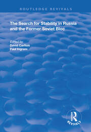 The Search for Stability in Russia and the Former Soviet Bloc book cover