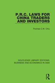 P.R.C. Laws for China Traders and Investors: Second Edition, Revised book cover