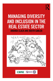 Managing Diversity and Inclusion in the Real Estate Sector book cover