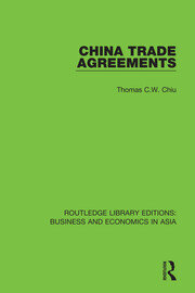 China Trade Agreements: Second Edition, Revised book cover
