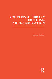 Routledge Library Editions: Adult Education book cover