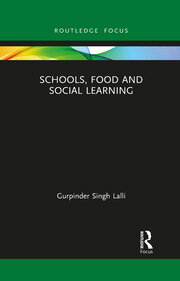 Schools, Food and Social Learning book cover
