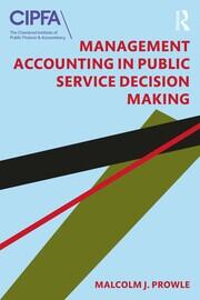 Management Accounting in Public Service Decision Making book cover