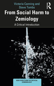 From Social Harm to Zemiology: A Critical Introduction book cover
