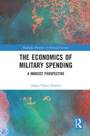 The Economics of Military Spending: A Marxist Perspective book cover