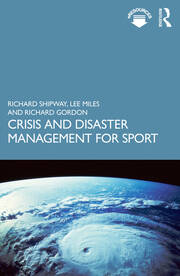 Crisis and Disaster Management for Sport book cover