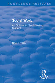 Social Work: An Outline for the Intending Student book cover