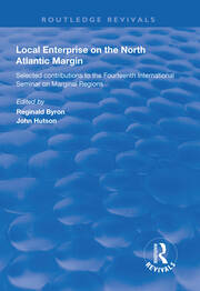 Local Enterprise on the North Atlantic Margin: Selected Contributions to the Fourteenth International Seminar on Marginal Regions book cover