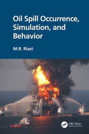 Oil Spill Occurrence, Simulation, and Behavior book cover