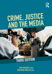 Crime, Justice and the Media book cover