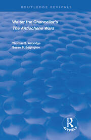 Walter the Chancellor’s The Antiochene Wars: A Translation and Commentary book cover