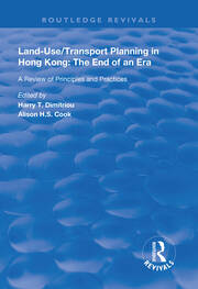 Land-use/Transport Planning in Hong Kong: A Review of Principles and Practices book cover
