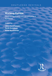 Working Europe: Reshaping European employment systems book cover