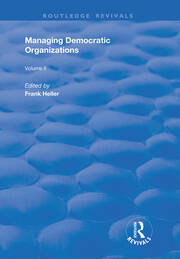 Managing Democratic Organizations II: Volume II book cover