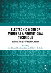 Electronic Word of Mouth as a Promotional Technique: New Insights from Social Media book cover