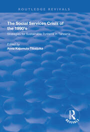 The Social Services Crisis of the 1990s: Strategies for Sustainable Systems in Tanzania book cover