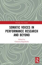 Somatic Voices in Performance Research and Beyond book cover
