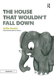 The House That Wouldn’t Fall Down: A Short Tale of Trust for Traumatised Children book cover