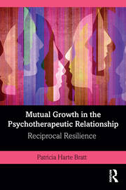 Mutual Growth in the Psychotherapeutic Relationship: Reciprocal Resilience book cover