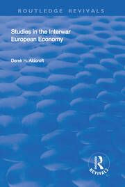 Studies in the Interwar European Economy book cover